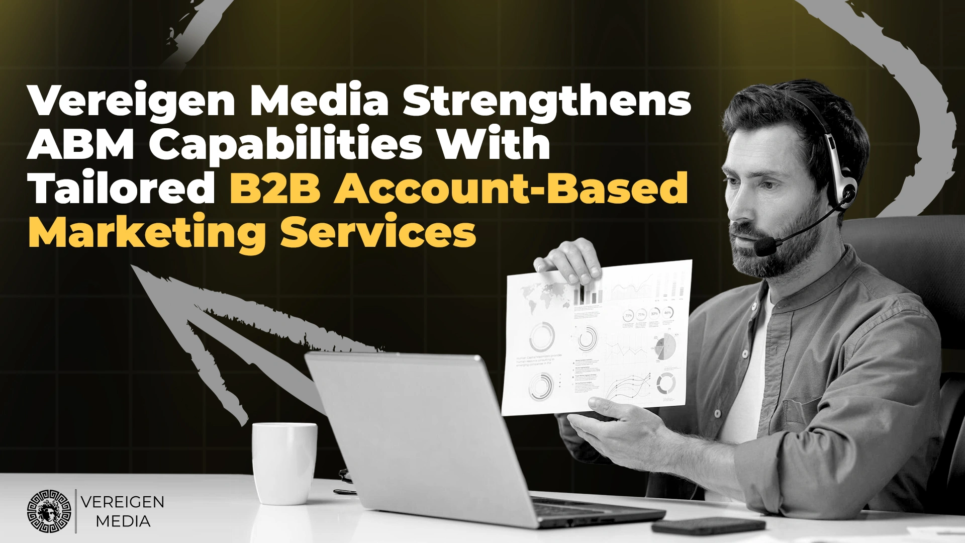 https://www.globenewswire.com/news-release/2025/10/14/3166420/0/en/Vereigen-Media-Strengthens-ABM-Capabilities-with-Personalized-B2B-Account-Based-Marketing-Services.html